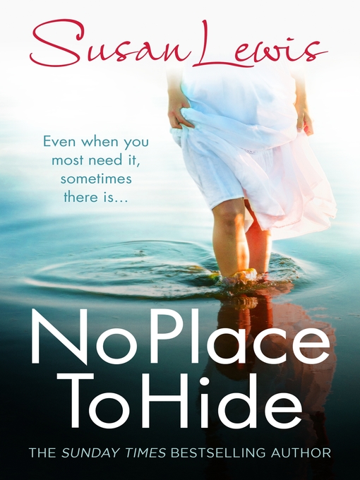 Title details for No Place to Hide by Susan Lewis - Wait list